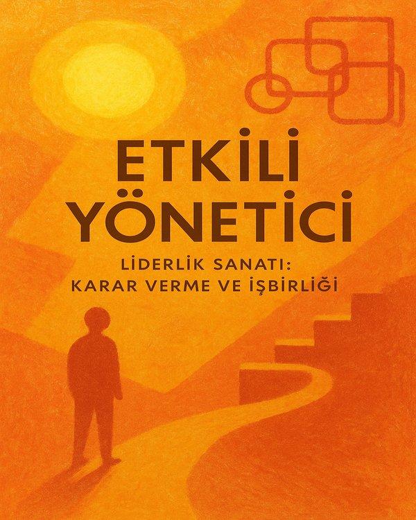 Etkili Yönetici