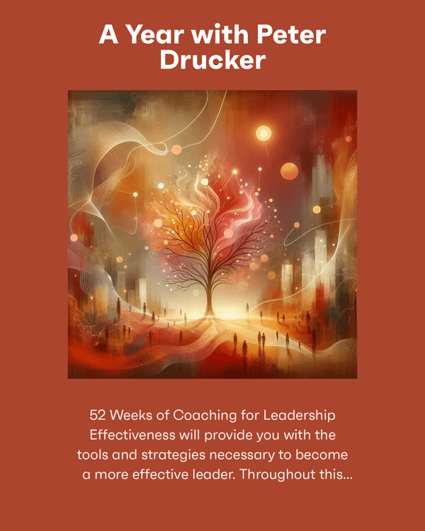 A Year with Peter Drucker