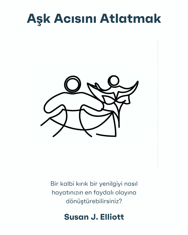 Aşk Acısını Atlatmak