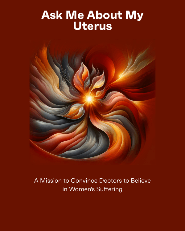 Ask Me About My Uterus