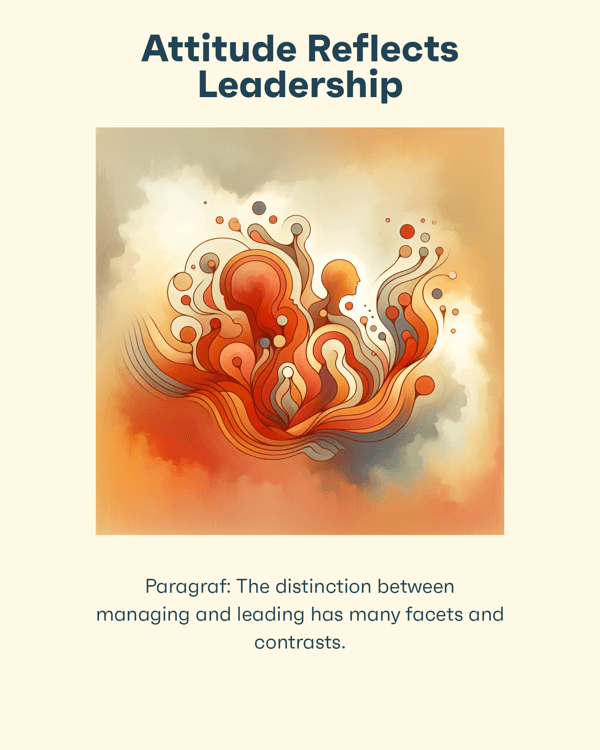 Attitude Reflects Leadership
