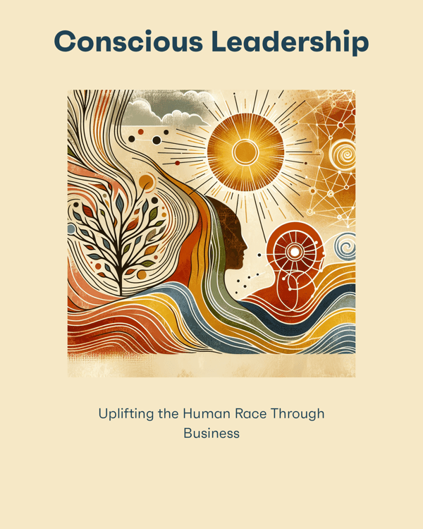 Conscious Leadership