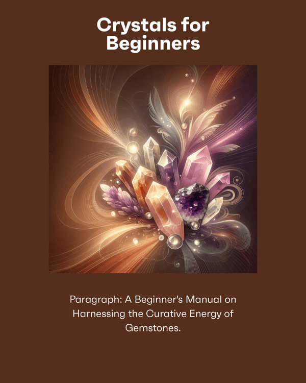 Crystals for Beginners