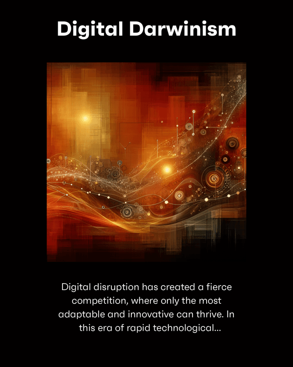 Digital Darwinism