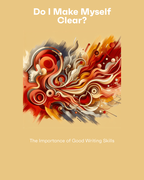 Do I Make Myself Clear?