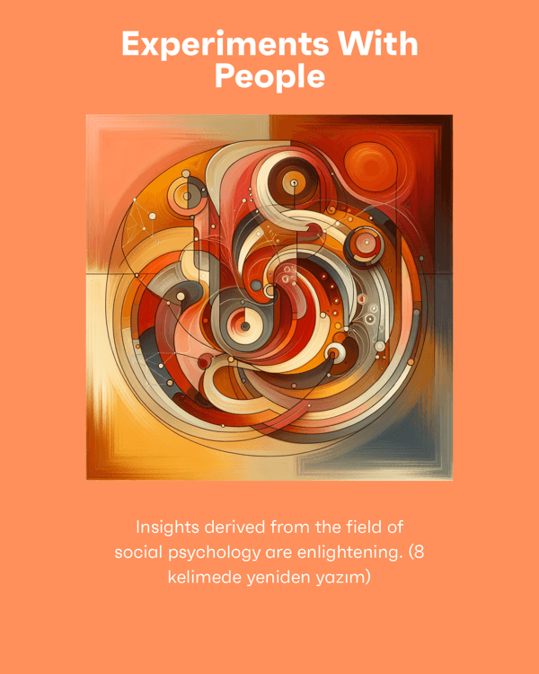 Experiments With People