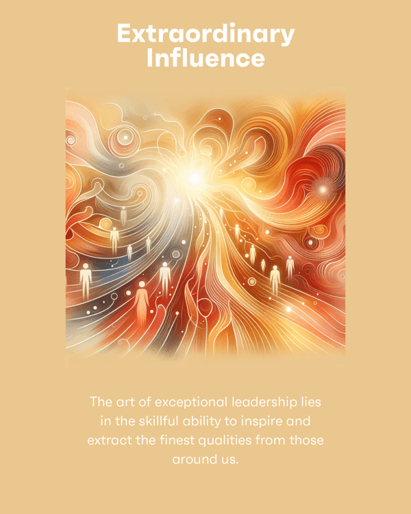 Extraordinary Influence