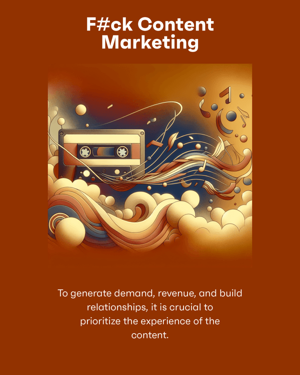 F#ck Content Marketing