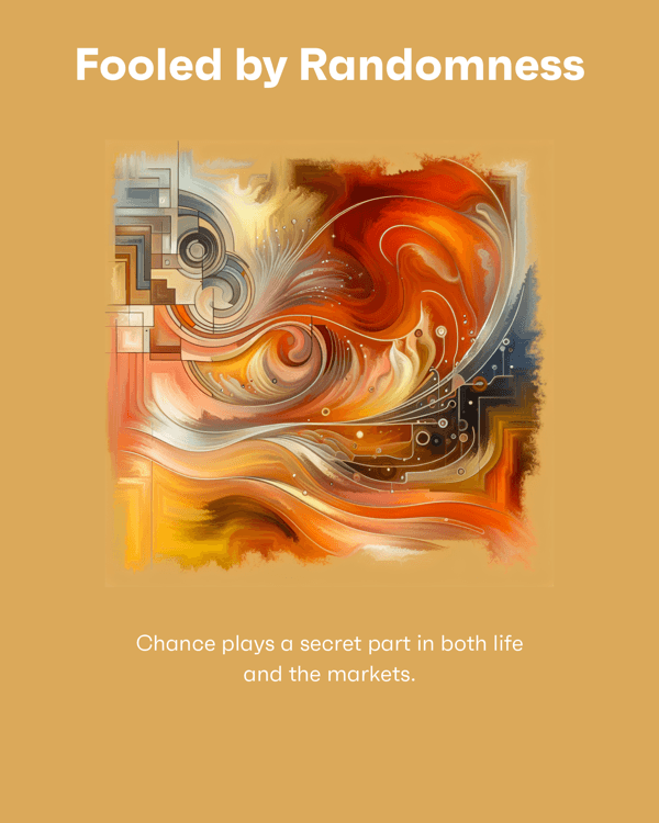 Fooled by Randomness