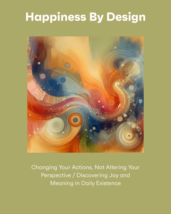 Happiness By Design