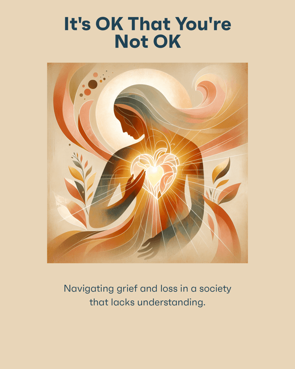It's OK That You're Not OK
