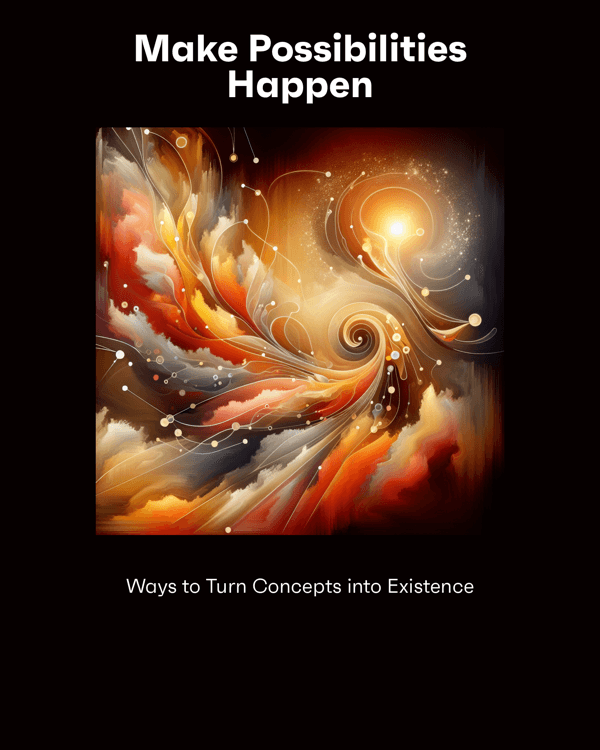 Make Possibilities Happen