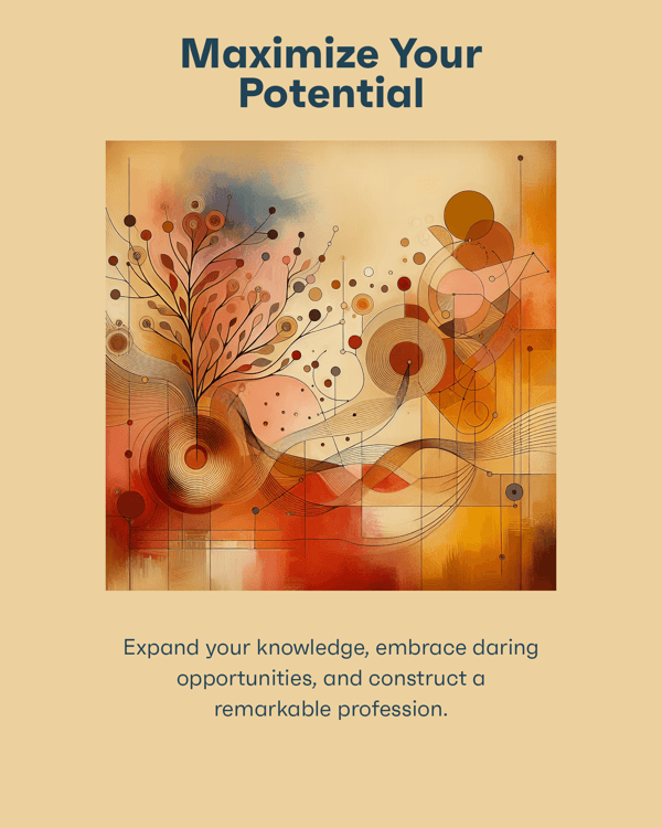 Maximize Your Potential
