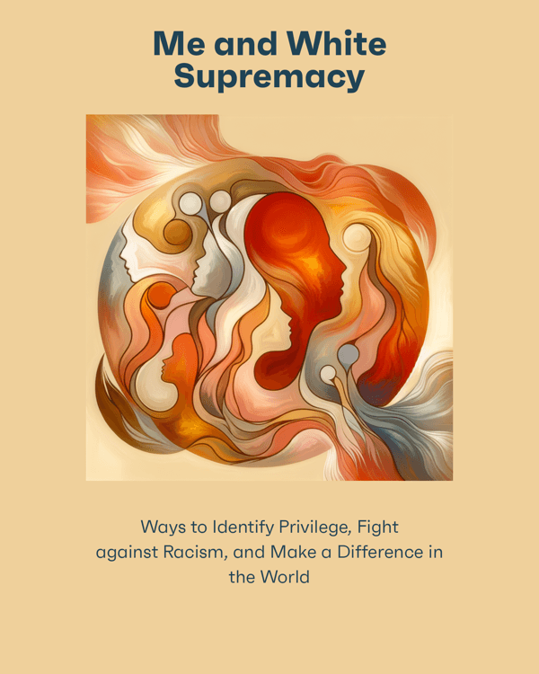 Me and White Supremacy