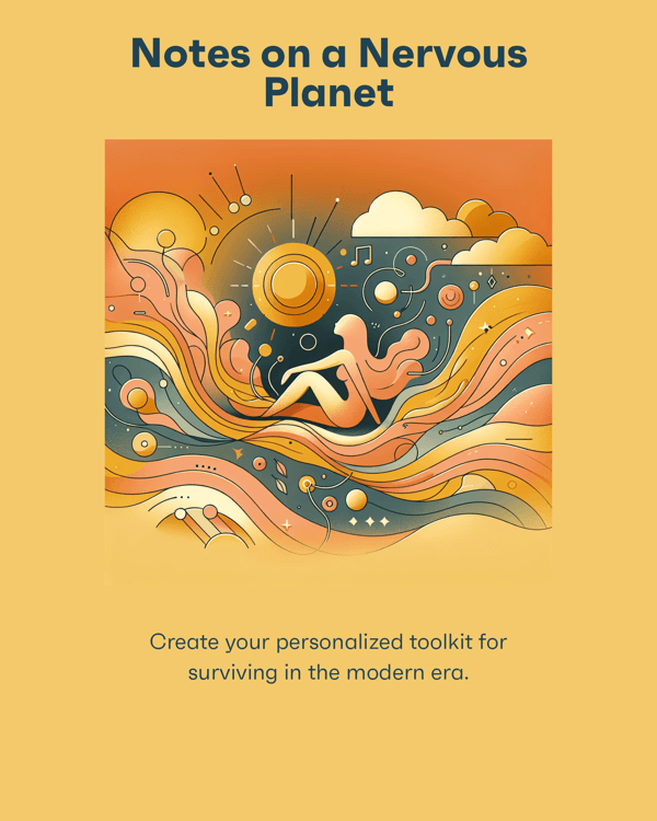 Notes on a Nervous Planet