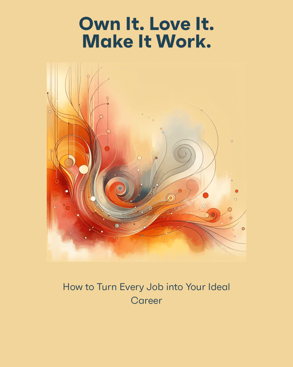 Own It. Love It. Make It Work.