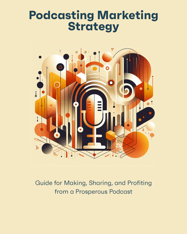 Podcasting Marketing Strategy