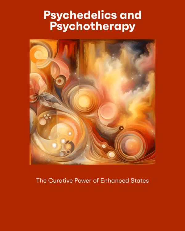 Psychedelics and Psychotherapy
