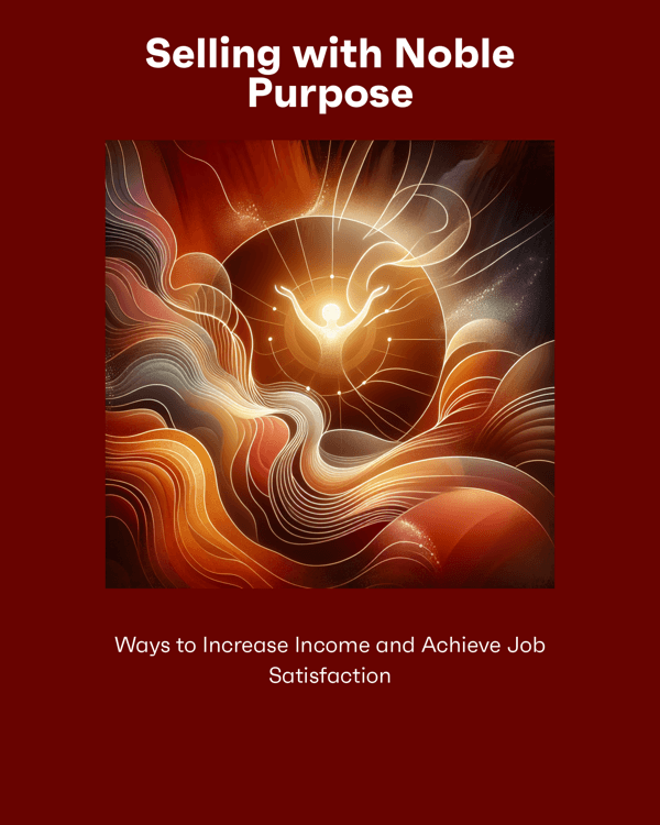 Selling with Noble Purpose