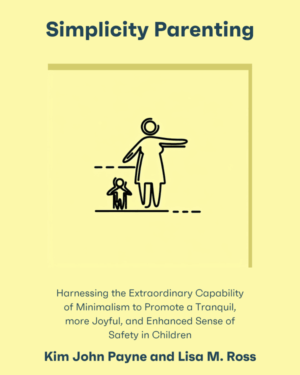 Simplicity Parenting