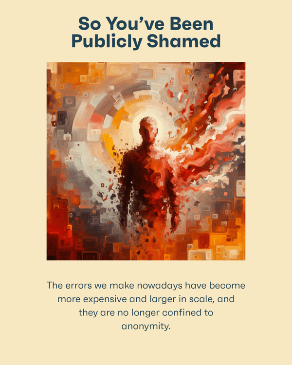 So You’ve Been Publicly Shamed