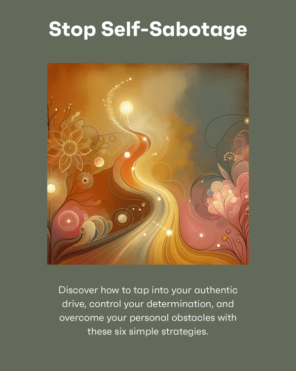 Stop Self-Sabotage