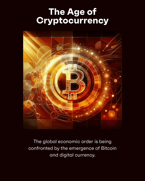 The Age of Cryptocurrency