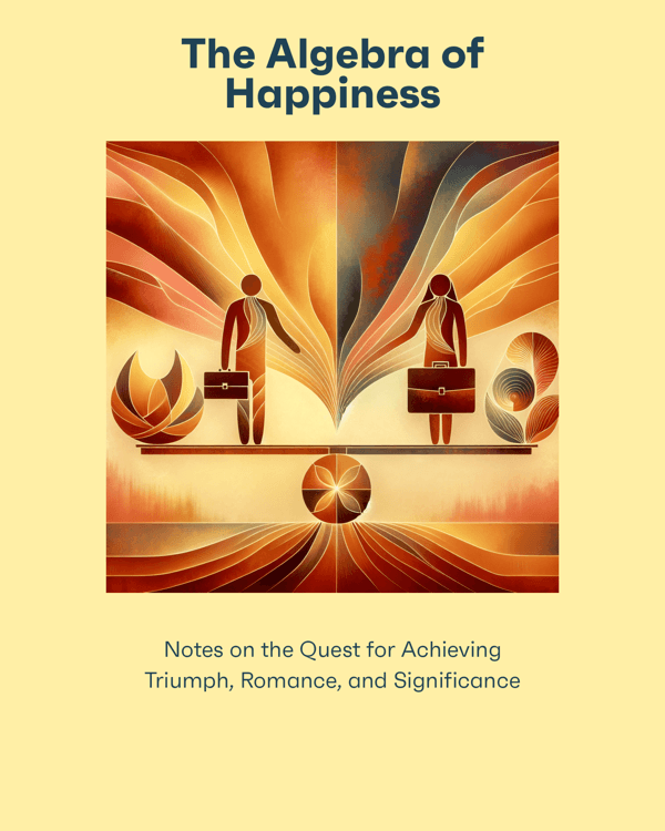 The Algebra of Happiness