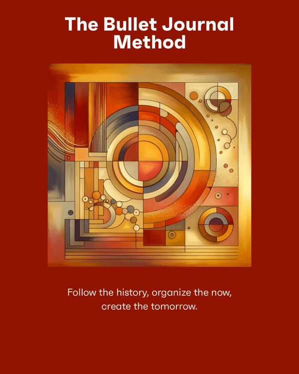 The Bullet Journal Method