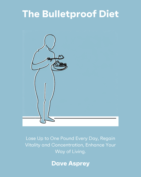 The Bulletproof Diet