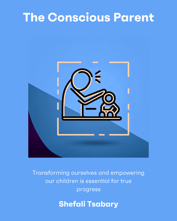 The Conscious Parent