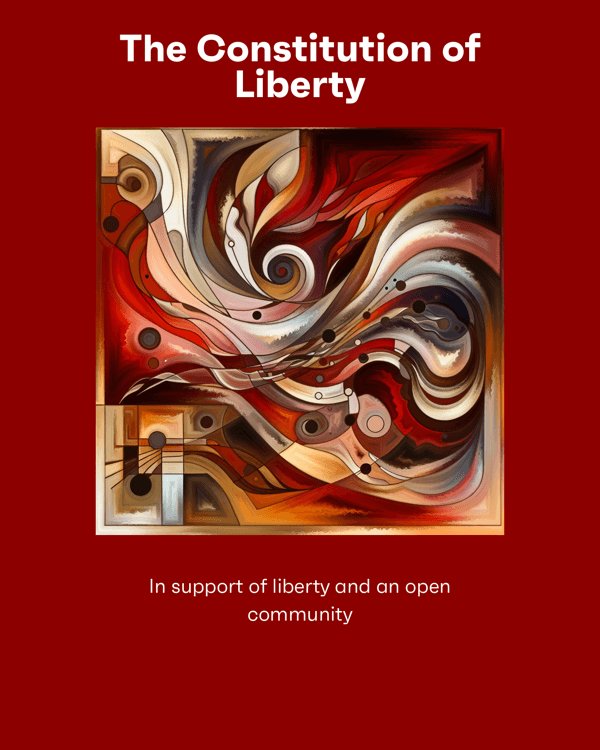 The Constitution of Liberty