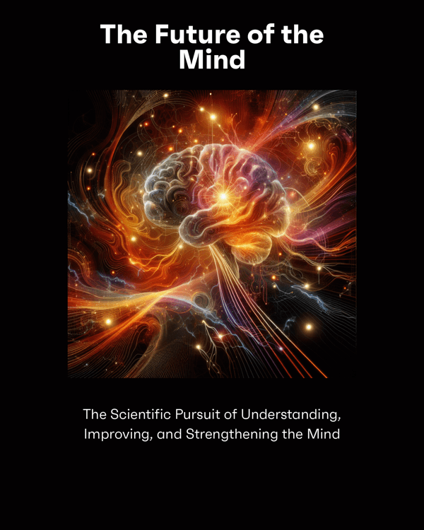 The Future of the Mind