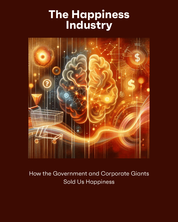 The Happiness Industry