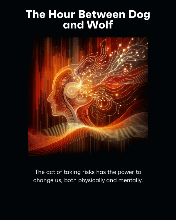 The Hour Between Dog and Wolf