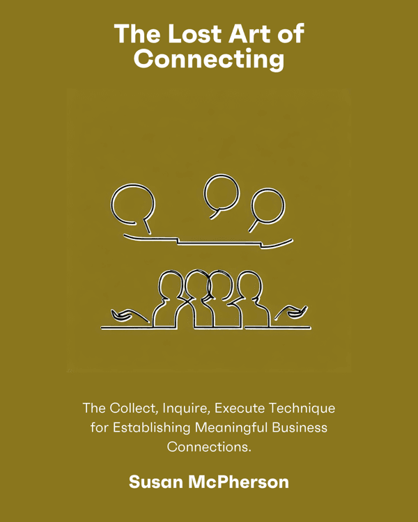 The Lost Art of Connecting