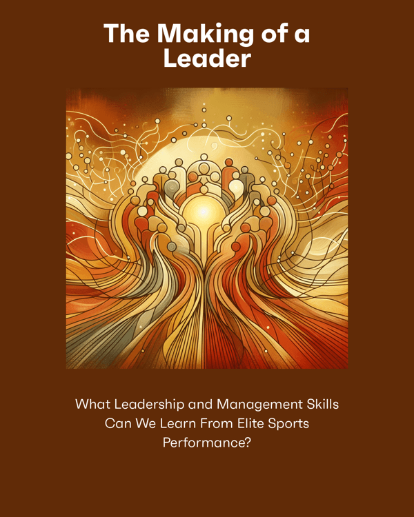 The Making of a Leader