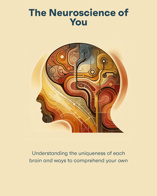The Neuroscience of You