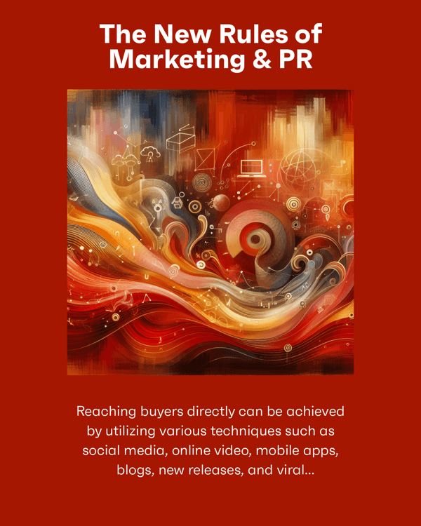The New Rules of Marketing & PR