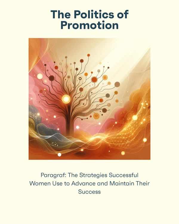 The Politics of Promotion