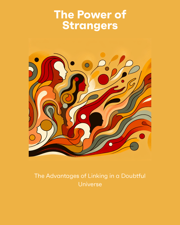 The Power of Strangers