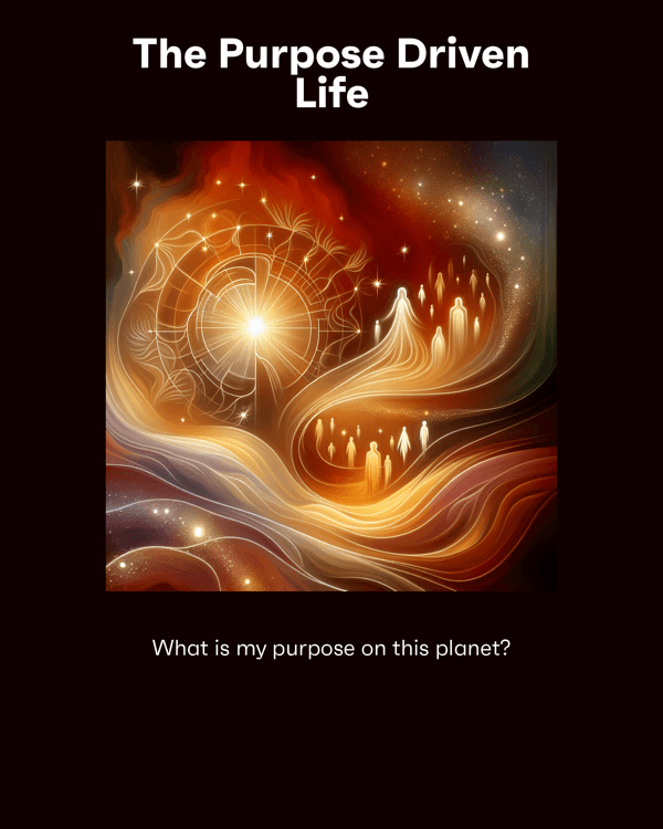 The Purpose Driven Life