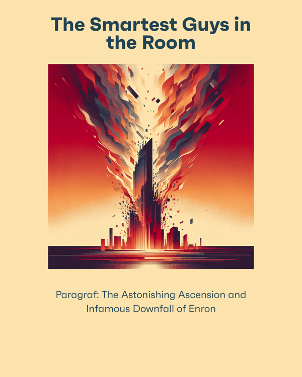 The Smartest Guys in the Room