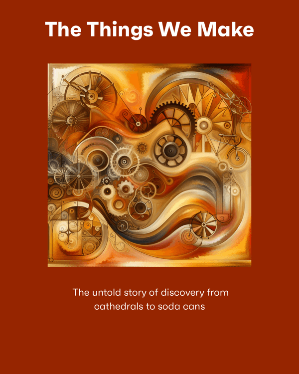 The Things We Make