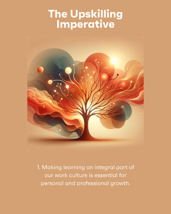 The Upskilling Imperative