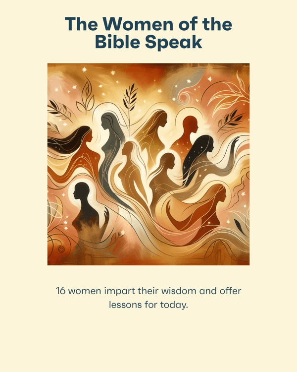 The Women of the Bible Speak