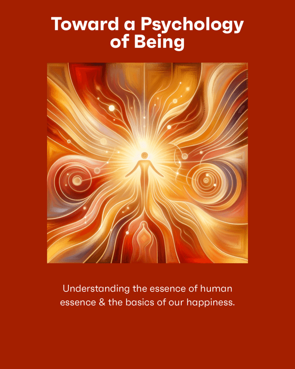 Toward a Psychology of Being