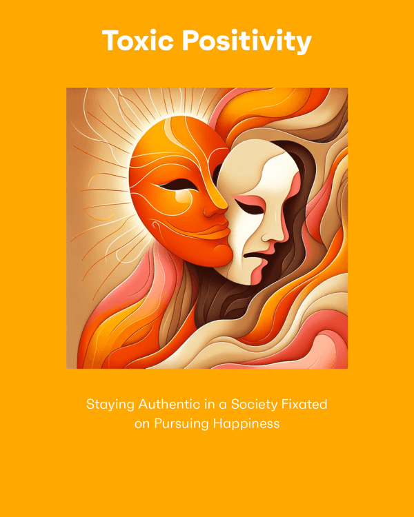 Toxic Positivity