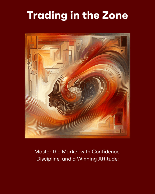 Trading in the Zone
