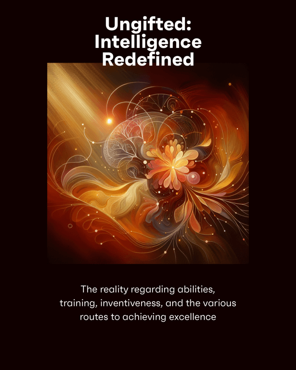 Ungifted: Intelligence Redefined
